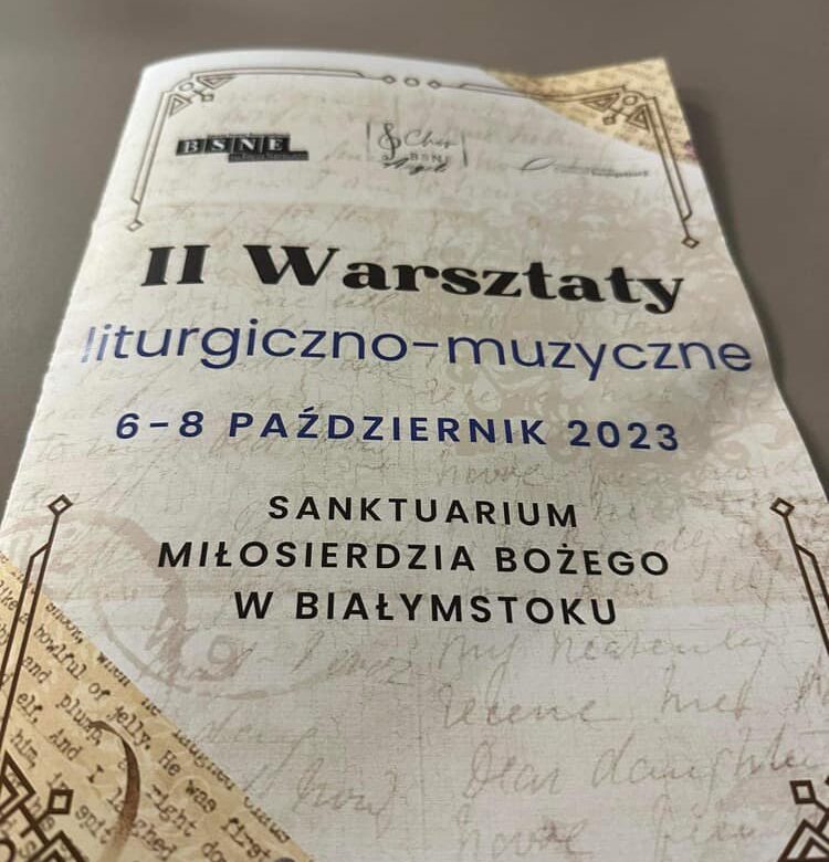 Udział w II Warsztatach Liturgiczno-Muzycznych