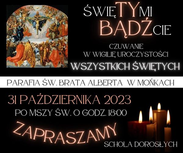 Czuwanie w Wigilię Uroczystości Wszystkich Świętych