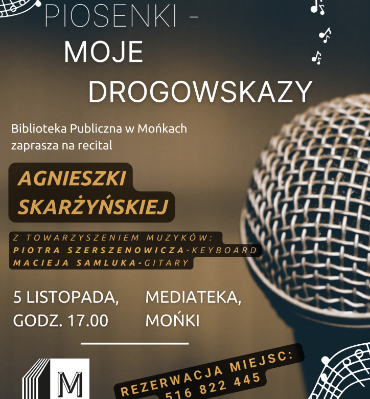 Niezwykłe spotkanie z poezją śpiewaną w Mediatece w Mońkach