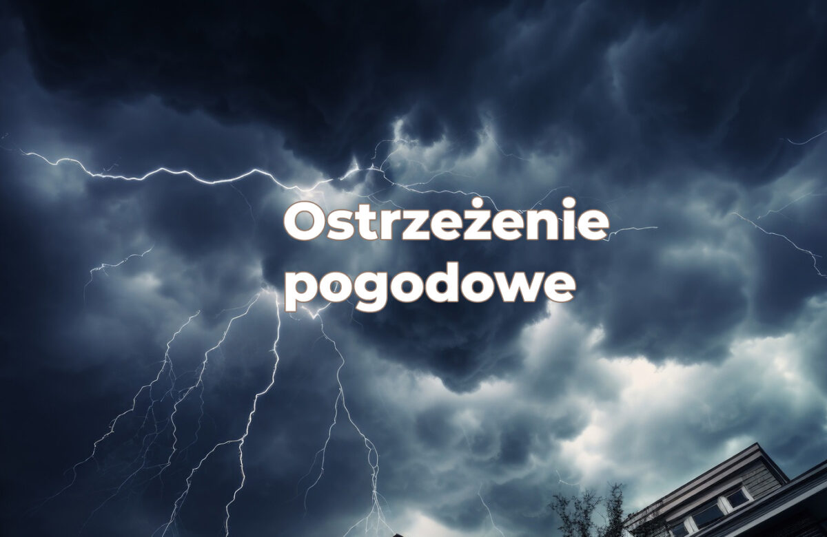 Uwaga na burze i silne opady deszczu