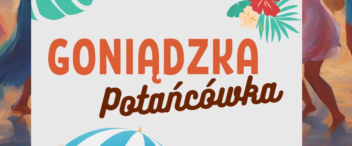 Goniądzka Potańcówka